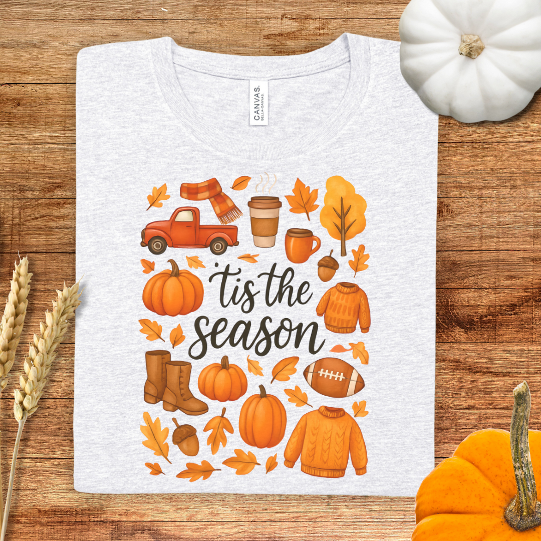 Tis the Season Fall T-Shirt