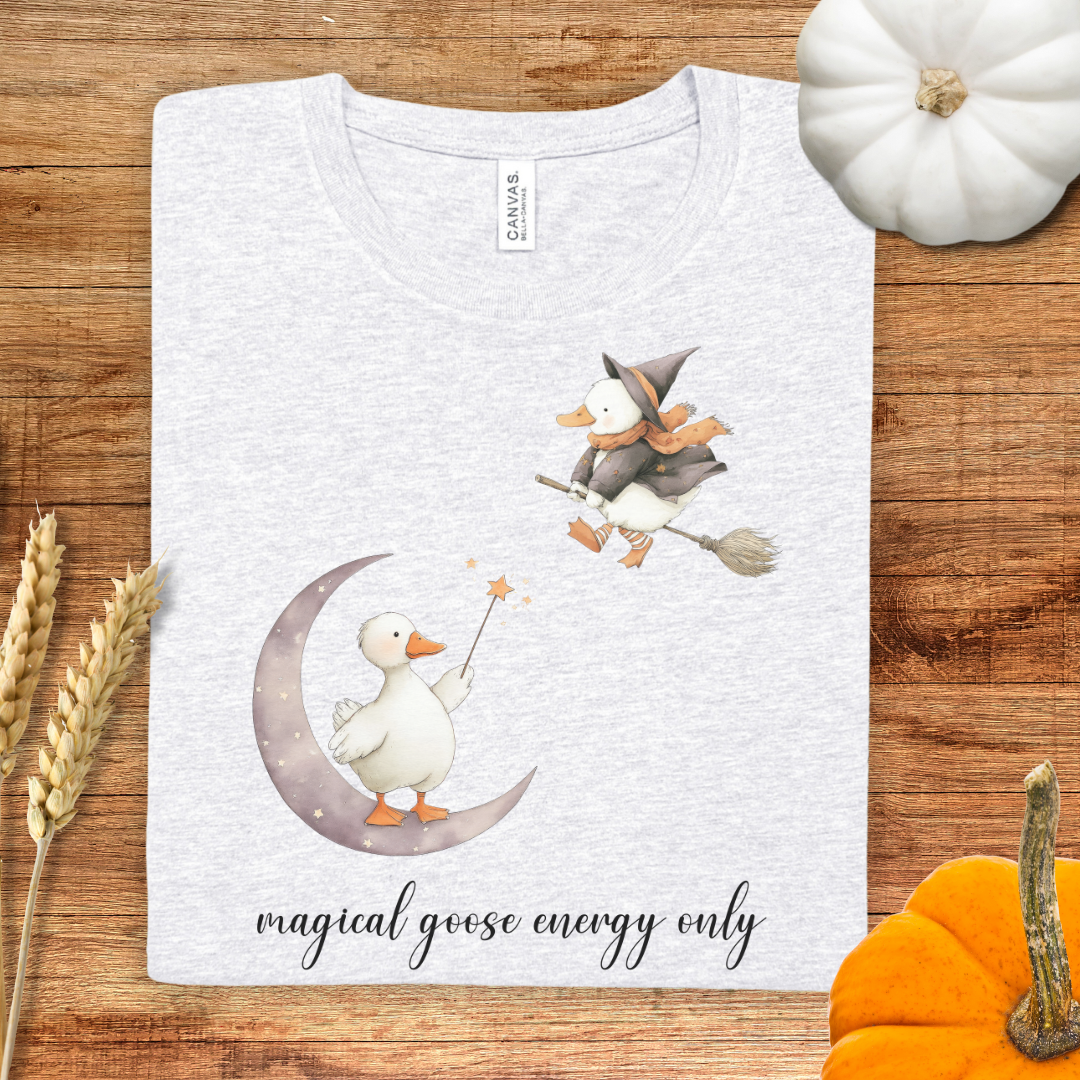 Magical Goose Energy Only Halloween T-Shirt