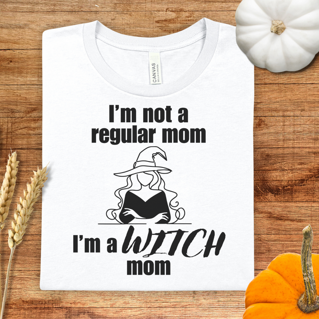 I'm not a regular mom, I'm a witch mom Halloween T-Shirt