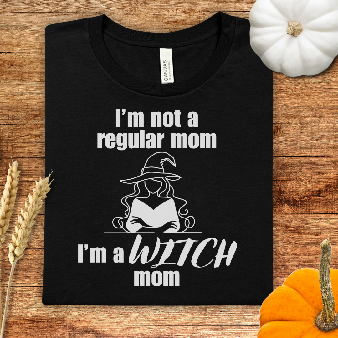 I'm not a regular mom, I'm a witch mom Halloween T-Shirt