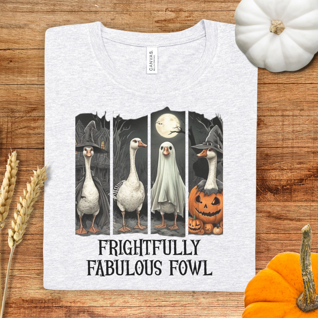 Frightfully Fabulous Fowl Goose Halloween T-Shirt