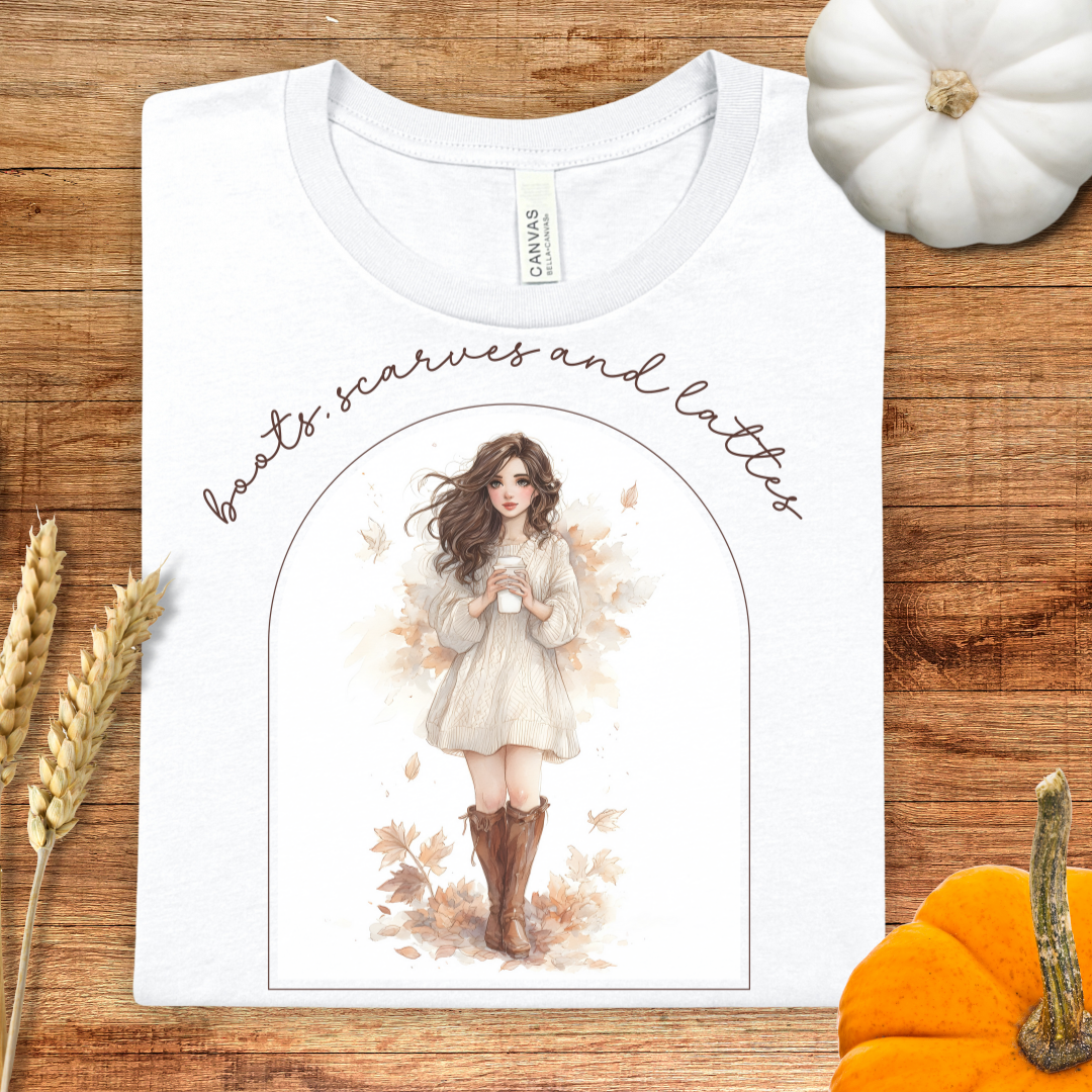 Boots, Scarves and Lattes Fall T-Shirt