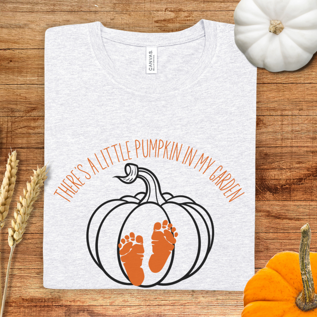 There's a Little Pumpkin in my Garden T-Shirt