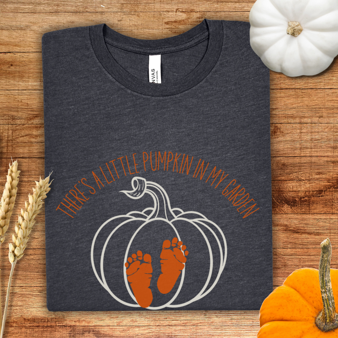 There's a Little Pumpkin in my Garden T-Shirt
