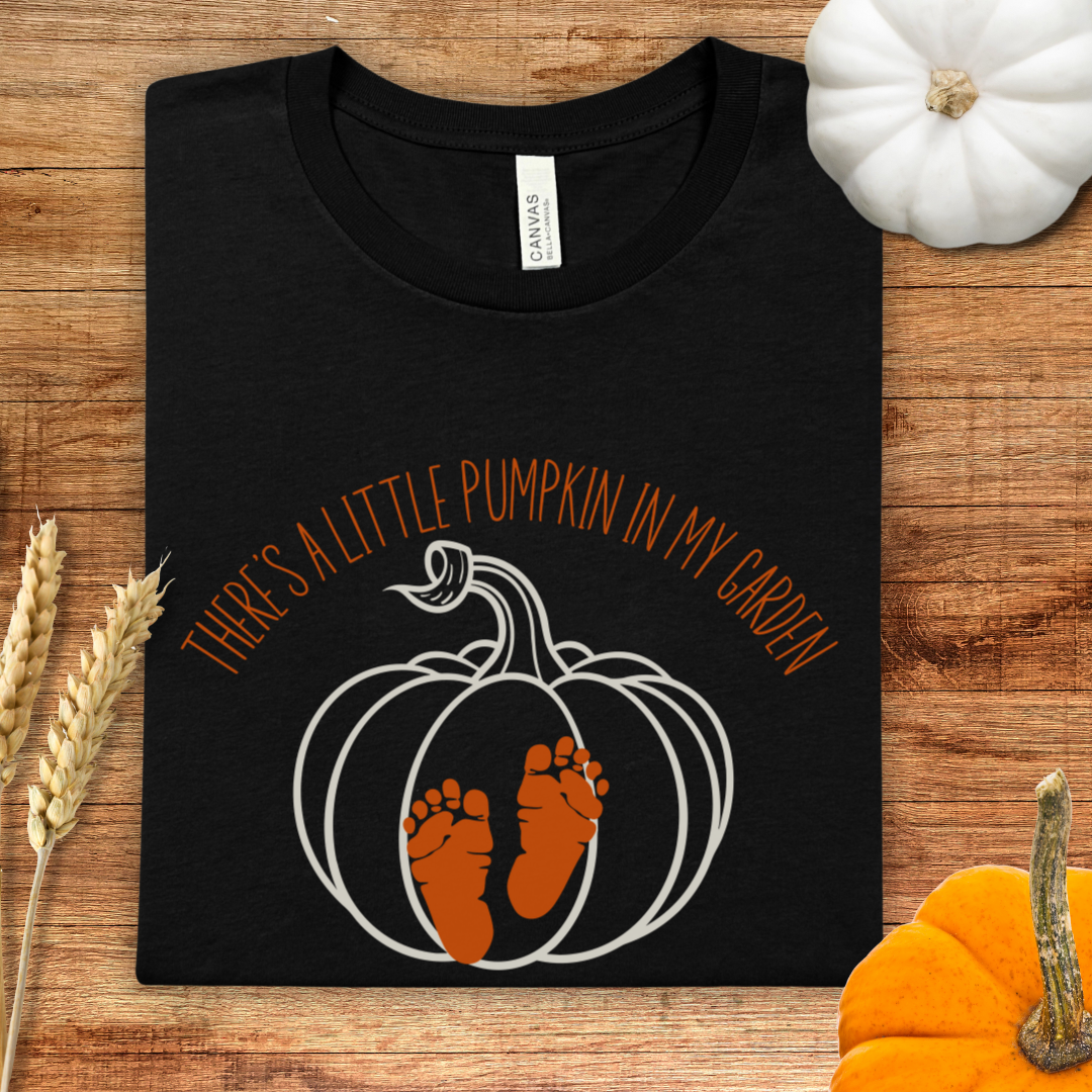 There's a Little Pumpkin in my Garden T-Shirt