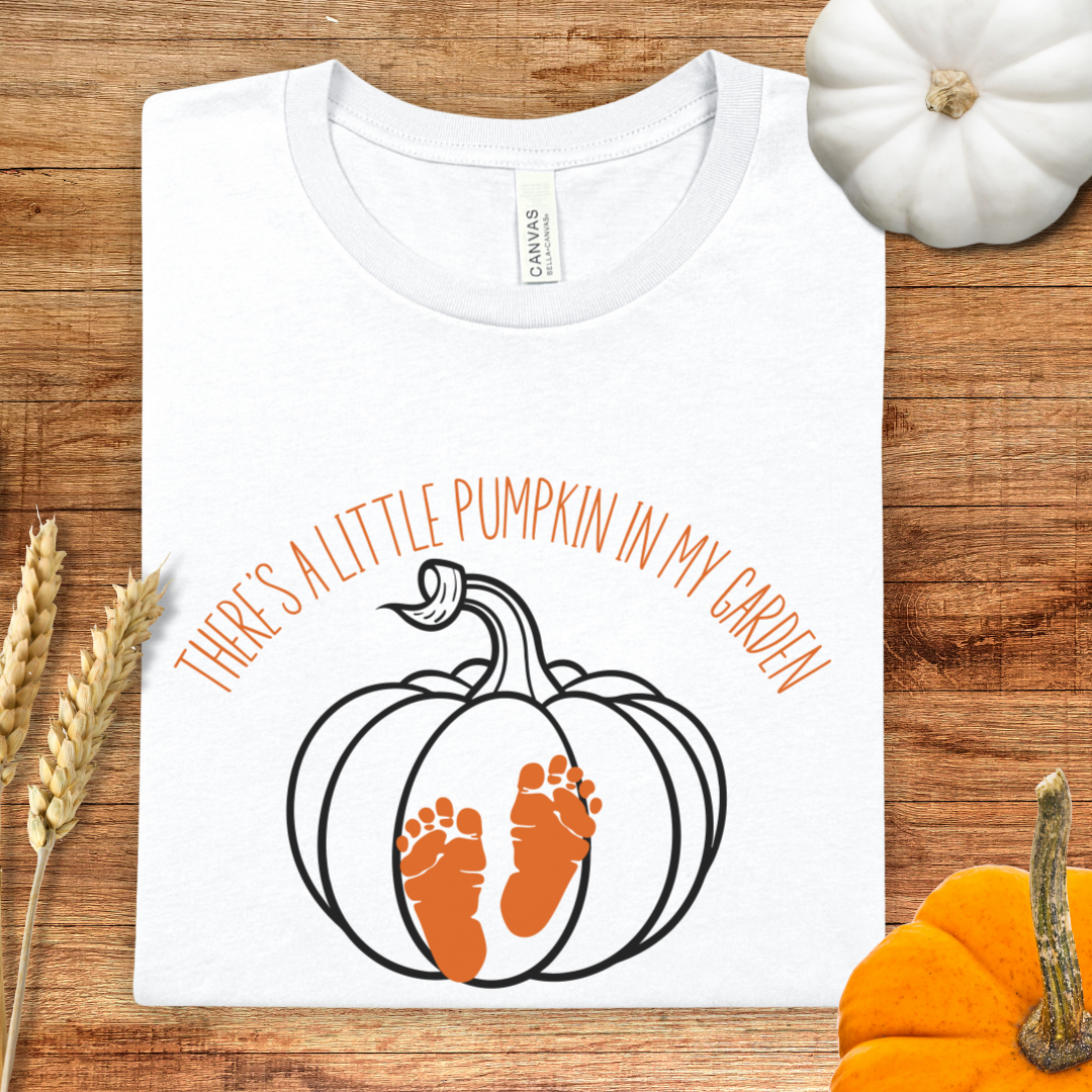 There's a Little Pumpkin in my Garden T-Shirt