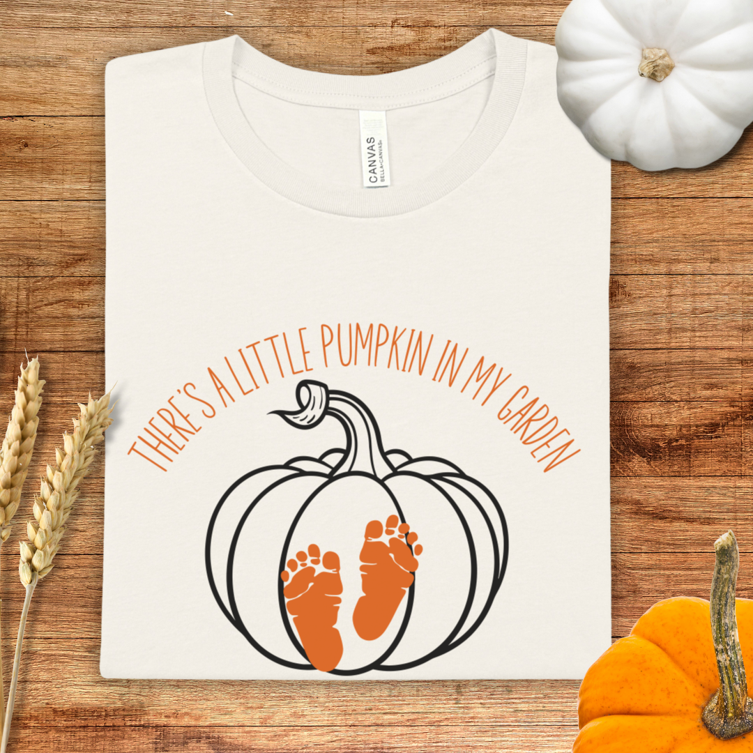 There's a Little Pumpkin in my Garden T-Shirt
