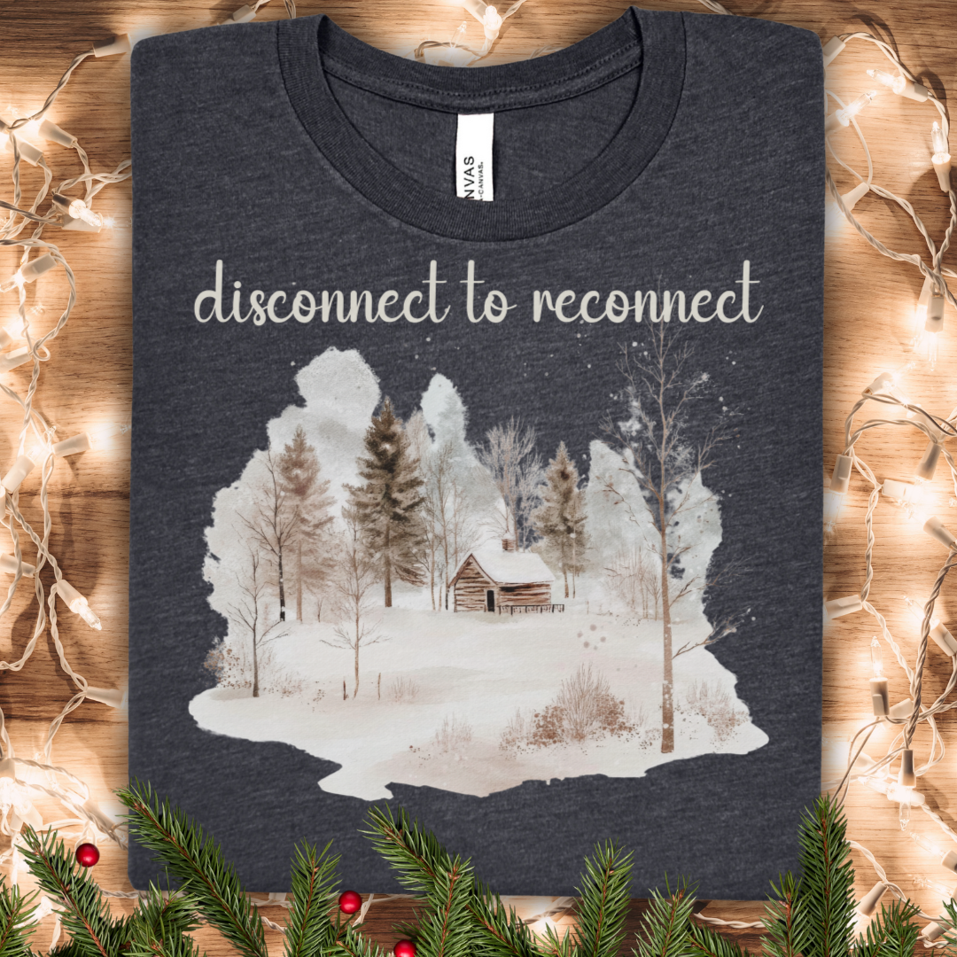 Disconnect to Reconnect Watercolor Winter Cabin T-Shirt