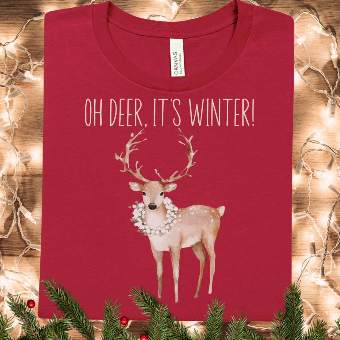 Oh Deer, It's Winter! Holiday T-shirt