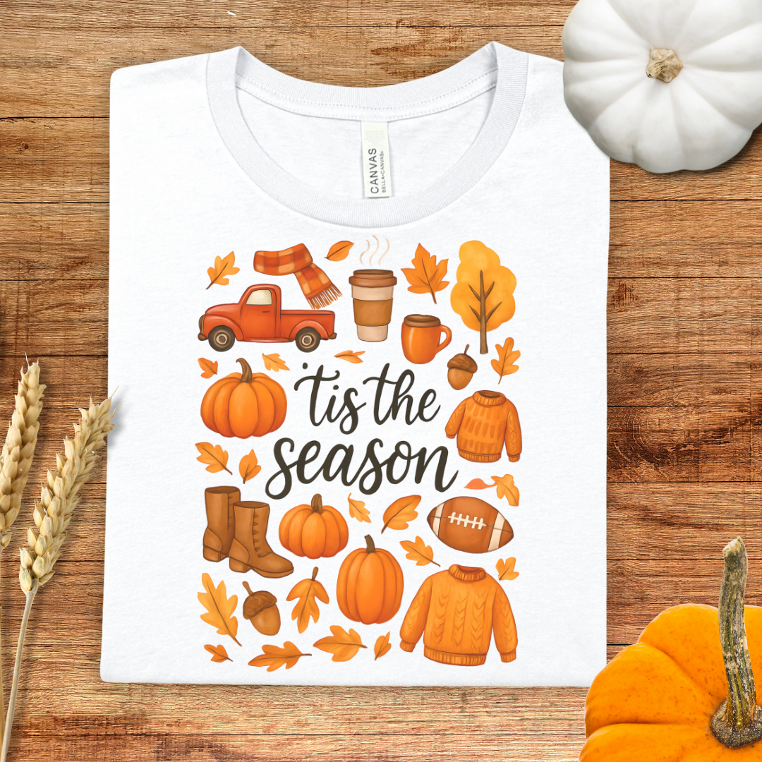 Tis the Season Fall T-Shirt