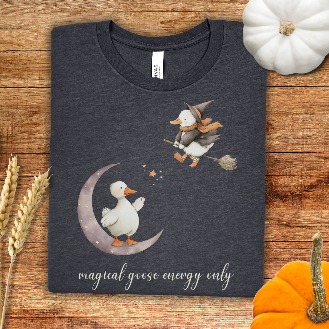 Magical Goose Energy Only Halloween T-Shirt