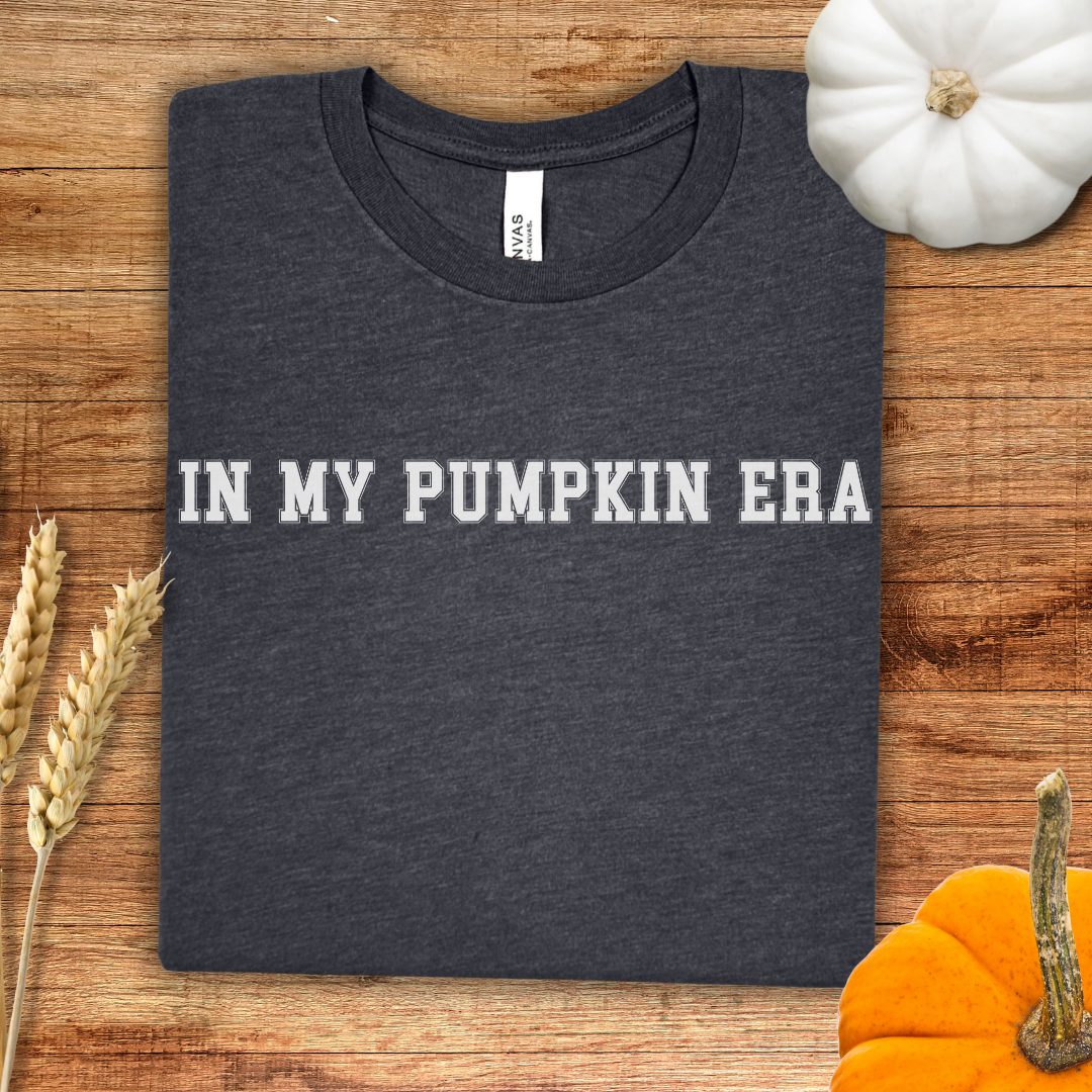 In my Pumpkin Era Varsity Style Fall T-Shirt