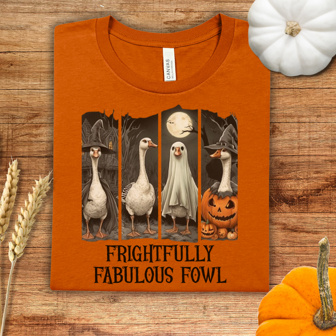 Frightfully Fabulous Fowl Goose Halloween T-Shirt