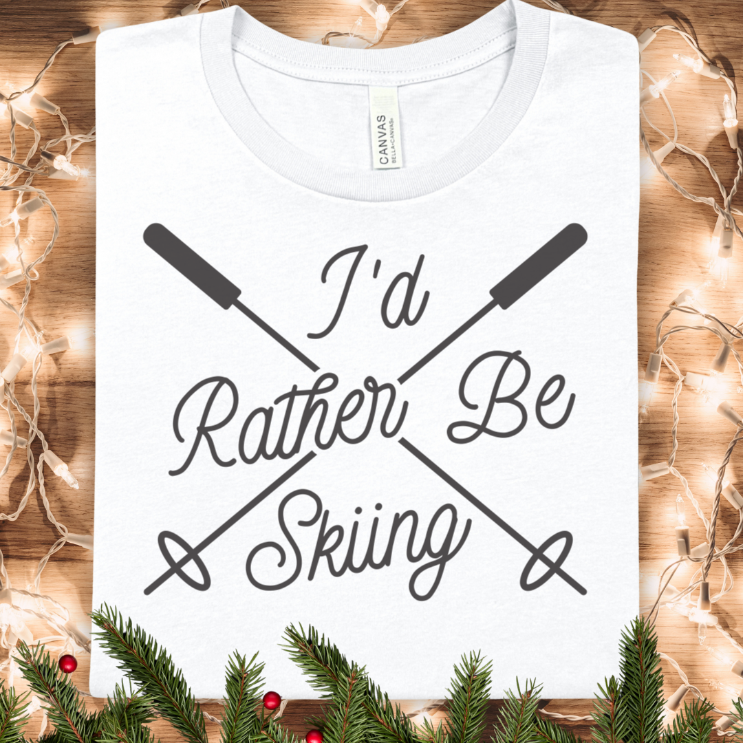 I'd Rather Be Skiing T-Shirt — Skiing Graphic Tee for Ski Lovers