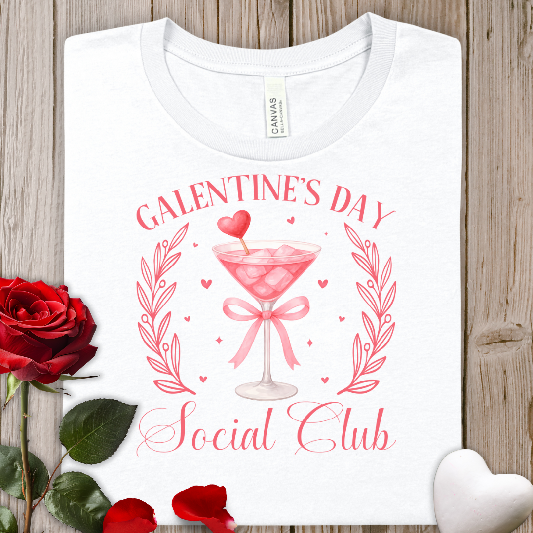 Galentine’s Day Social Club T‑Shirt — Pink Cocktail Ladies’ Celebration Tee