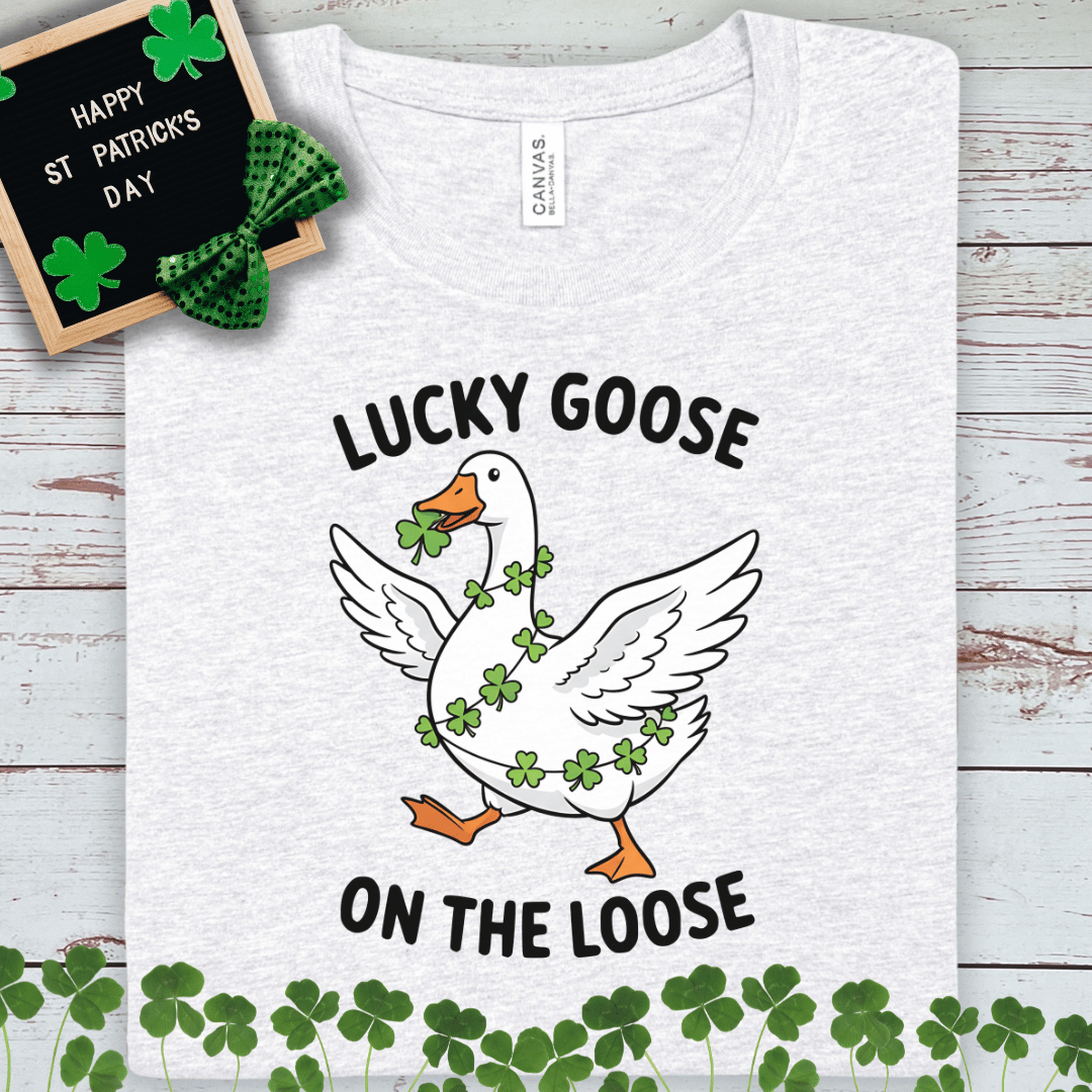 Lucky Goose On The Loose T-Shirt – St. Patrick’s Day Clover Goose Tee