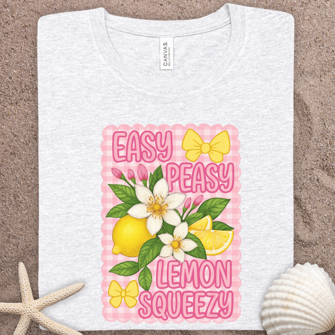 Easy Peasy Lemon Squeezy Summer T-Shirt