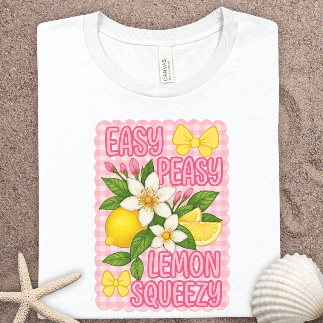 Easy Peasy Lemon Squeezy Summer T-Shirt