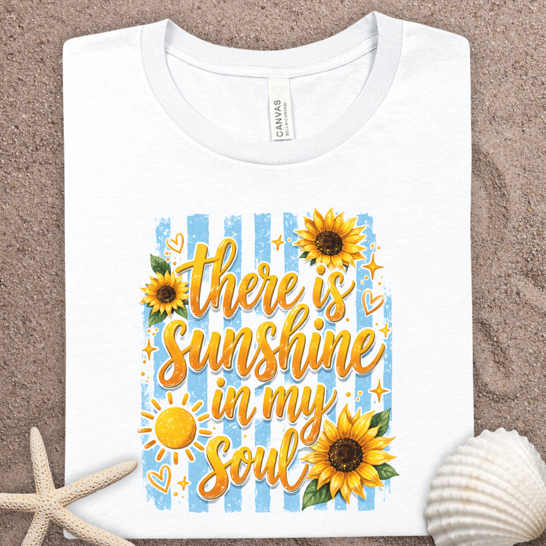 Sunshine In My Soul T-Shirt — Summer Sunflower Graphic Tee