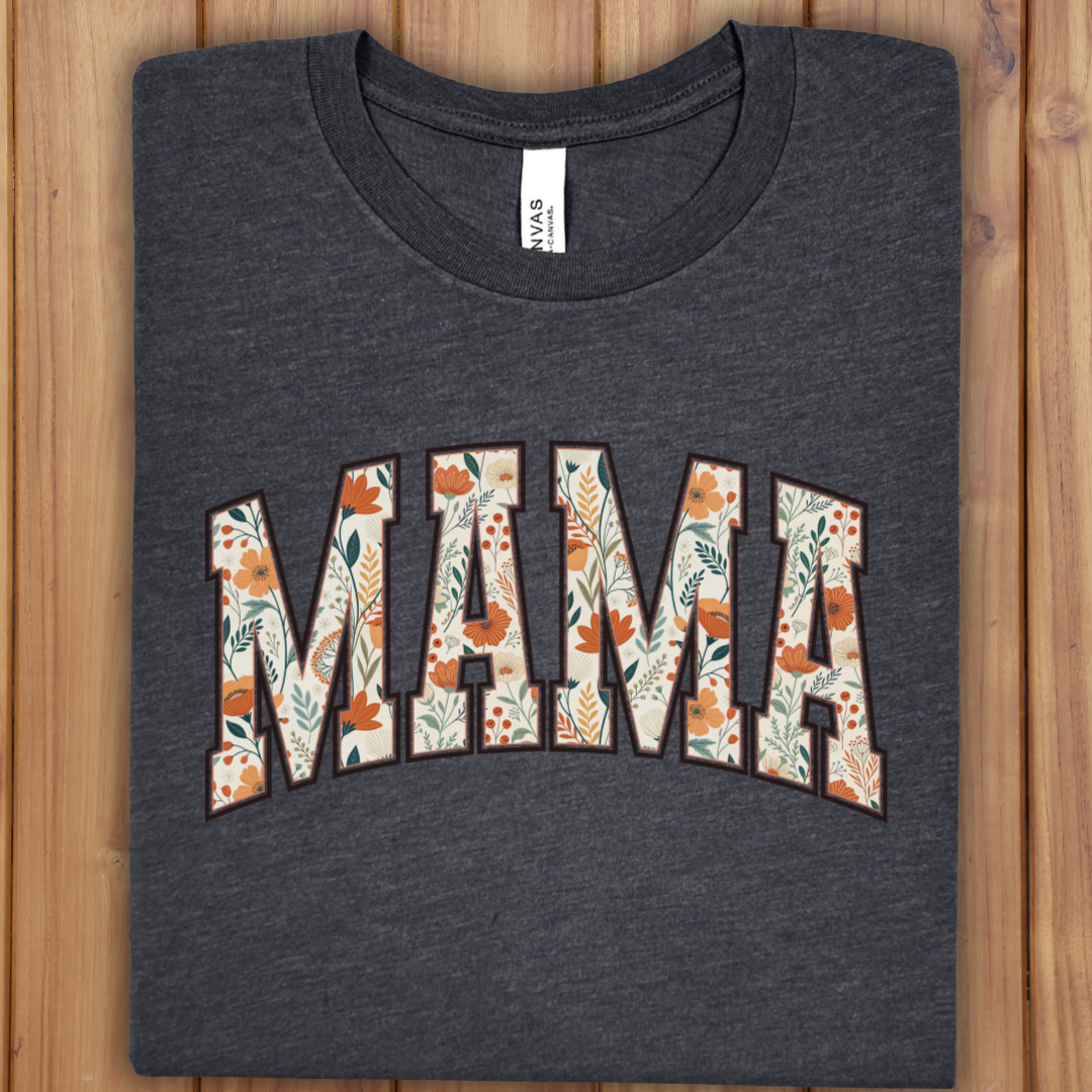 Mama Floral Tee — "MAMA" Arch Floral Graphic T-Shirt for Mothers, Mother's Day Gift