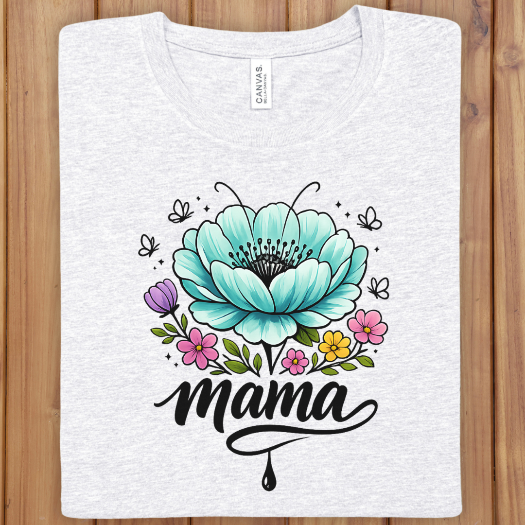 Mama Floral Tee — Turquoise Blossom Mother's Day Shirt