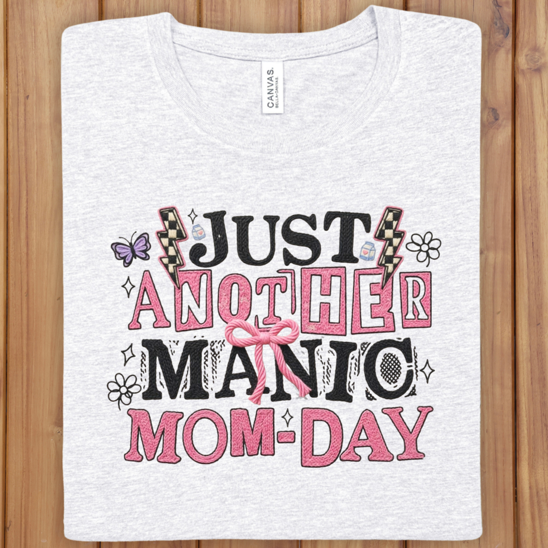 Mom-Day T-Shirt - "Just Another Manic Mom-Day" Funny Mother's Day Tee